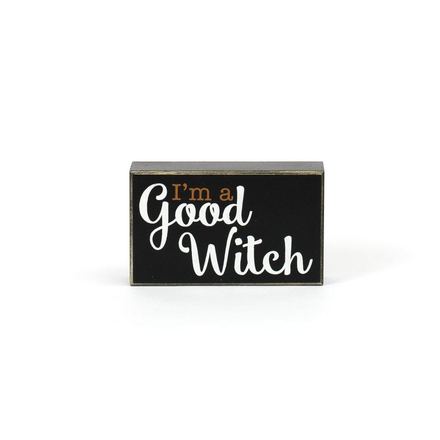 Good Witch/Bad Witch Reversal Sign