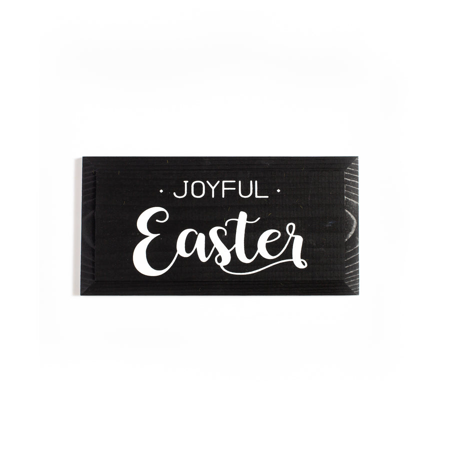 Black & White Joyful Easter Sign